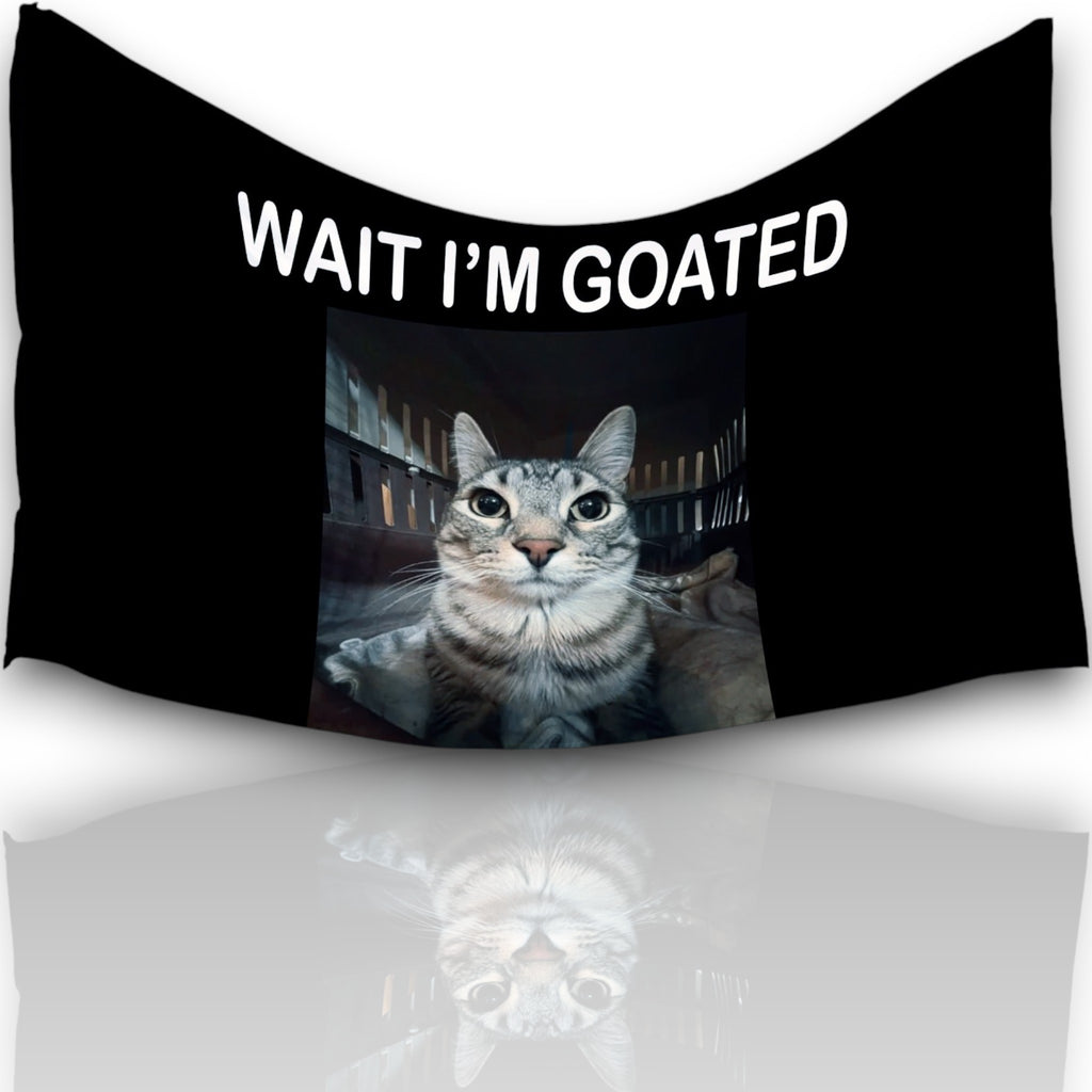 Wait I'm Goated Cat Dorm Flag